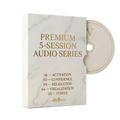 Premium 5-Session Audio Series